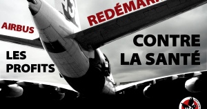 airbus-redemarre-les-profits-contre-la-sante-03-28-2020