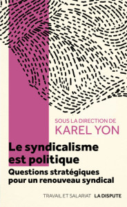 couverture-syndicalisme-est-politiquebd-410x670
